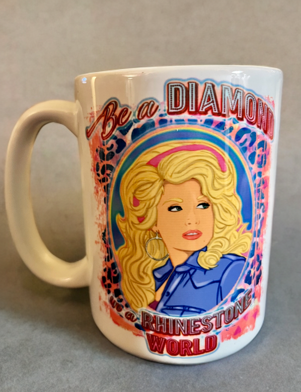 Dolly -  Be a Diamond in Rhinestone World Mug